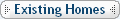 Existing Homes